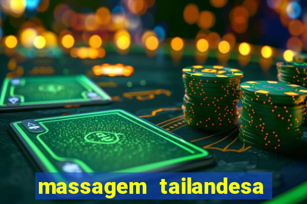 massagem tailandesa santos sp